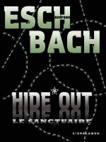Hide Out - Eschbach Andrea (Atalante)