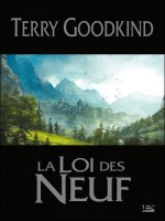 Le Loi Des Neuf de Goodkind/terry chez Bragelonne