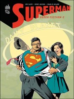 Dc Classiques T2 Superman - Super Fiction T2 de Casey/aucouin/adlard chez Urban Comics