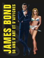 James Bond, Le Meilleur Des Affiches - Collectif (Huginn Muninn)