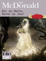 Roi Du Matin, Reine Du Jour de Mcdonald Ian chez Gallimard