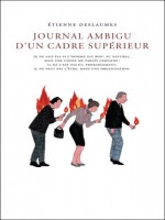 Journal Ambigu D'un Cadre Superieur - Notes De Bureau de Deslaumes/etienne chez Louverture