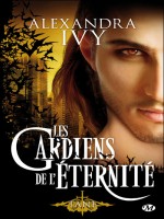 Les Gardiens De L'eternite, T7 : Tane de Ivy/alexandra chez Milady