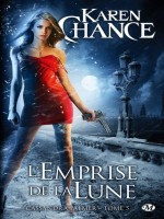 Cassandra Palmer, T5 : L'emprise De La Lune de Chance/karen chez Milady