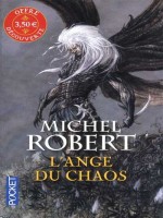 L'agent Des Ombres T1 L'ange Du Chaos -offre Decouverte- de Robert Michel chez Pocket