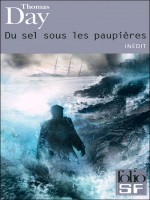 Du Sel Sous Les Paupieres de Day Thomas chez Gallimard