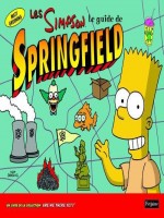 Simpsons : Le Guide De Springfield (les) de Groening Matt chez Fetjaine