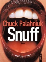 Snuff de Palahniuk Chuck chez Sonatine