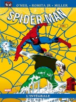 Spider-man Integrale T25 1981 de Oneil-d Romita Jr-j chez Panini
