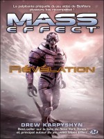 Mass Effect, T1 : Revelation de Karpyshyn/drew chez Milady