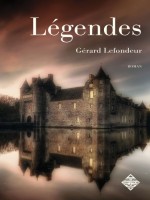Legendes - Livre Premier de Lefondeur/gerard chez Terre De Brume