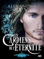 Les Gardiens De L'eternite, T5 : Jagr de Ivy/alexandra chez Milady