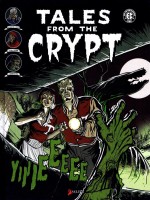 Tales From The Crypt de Collectif chez Akileos