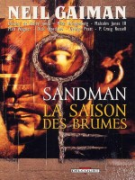 Sandman T04 La Saison Des Brumes de Gaiman-pratt-jones chez Delcourt