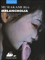 Melancholia de Murakami/ryu chez Picquier