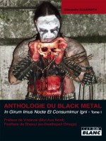 Anthologie Du Black Metal - Tome 1 de Alexandre Guudrath chez Camion Blanc
