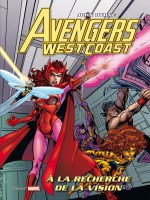 West Coast Avengers de Byrne-j chez Panini