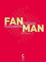 Fan Man (ne Poche) de Kotzwinkle William chez Cambourakis