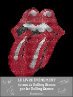 Les Rolling Stones - 50 Ans De Legende de Collectif chez Flammarion