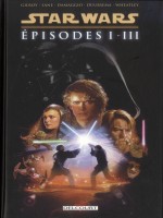 Star Wars Integrale Episodes I A Iii de Collectif chez Delcourt