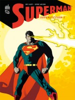 Dc Classiques T1 Superman - Superfiction - T1 de Casey/aucouin chez Urban Comics