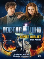 Doctor Who : L'armee Oubliee de Minchin/brian chez Milady
