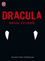 Dracula - Nouvelle Traduction de Stoker Bram chez J'ai Lu