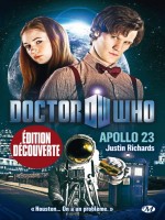 Doctor Who : Appollo 23 de Richards/justin chez Milady
