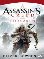 Assassin's Creed Forsaken de Bowden/oliver chez Milady