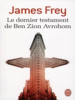 Le Dernier Testament De Ben Zion Avrohom de Frey James chez J'ai Lu