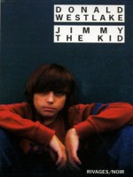 Jimmy The Kid de Westlake-d chez Rivages Poche