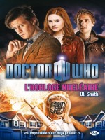 Doctor Who : L'horloge Nucleaire de Smith/oli chez Milady