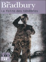 La Foire Des Tenebres de Bradbury Ray chez Gallimard