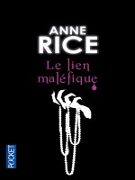 La Saga Des Sorcieres T1 Le Lien Malefique de Rice Anne chez Pocket