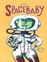 Album Bd Space Baby de Collectif chez Cinefil Du Temp