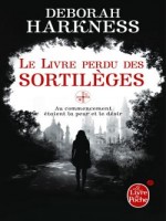 Le Livre Perdu Des Sortileges de Harkness-d chez Lgf