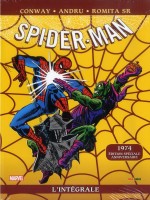 Spider-man : L'integrale T12 Ed 50 Ans 1974 - Romita Lieber Conway (Panini)