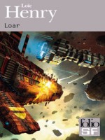 Loar - Henry Loic (Gallimard)
