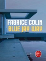 Blue Jay Way - Colin-f (Lgf)