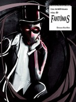 Nombreuses Vies De Fantomas (les) - Collectif/barillier (Moutons Electr)