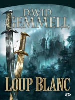 Loup Blanc - Gemmell/david (Milady)