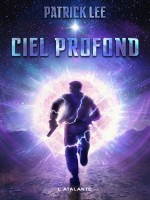 Ciel Profond - Lee Patrick (Atalante)