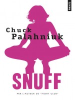 Snuff - Palahniuk Chuck (Points)