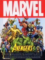 Avengers ,le Guide Complet Des Personnages 4  Ed - Collectif (Tournon Carabas)