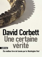 Une Certaine Verite - Corbett David (Sonatine)