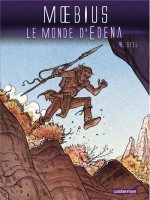 Le Monde D'edena T4 Stel(ne2013) de Moebius chez Casterman