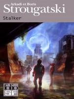 Stalker (pique-nique Au Bord Du Chemin) de Strougatski chez Gallimard