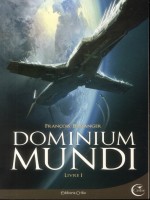 Dominium Mundi, Livre 1 de Baranger/francois chez Critic
