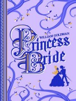 Princess Bride (collector 40 Ans) de Goldman/william chez Bragelonne