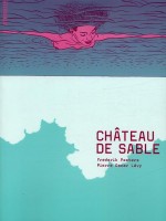 Chateau De Sable-nvelle Edition de Peeters / Levy/ chez Atrabile